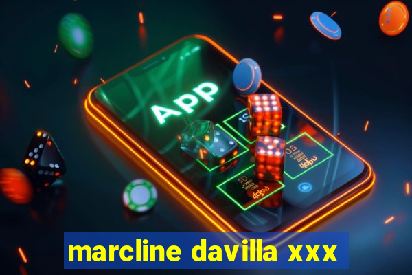 marcline davilla xxx